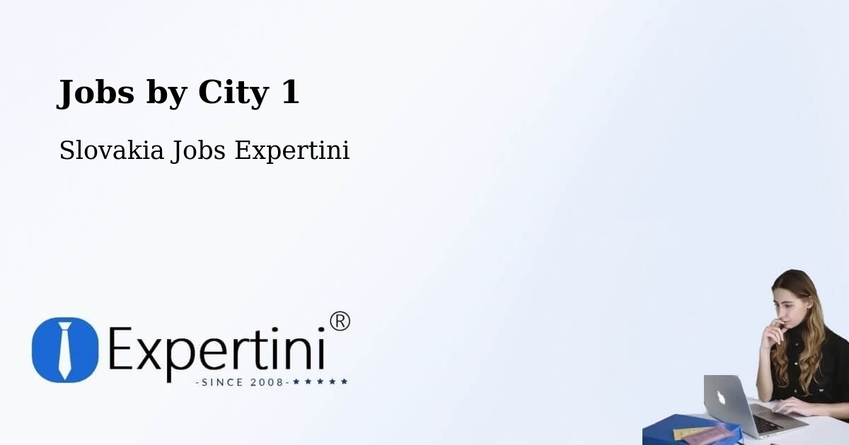 City Jobs in Slovakia - Expertini